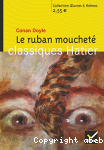 Le ruban mouchet