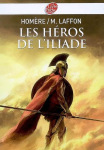 Les hros de l'Iliade