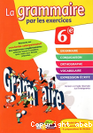 La grammaire par les exercices