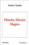 Mondes Miroirs magies