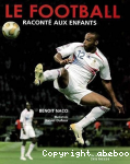 Le football racont aux enfants