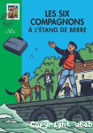 Les Six Compagnons  l'tang de Berre