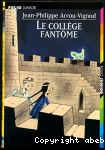 Le collge fantme