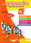 La grammaire par les exercices 6