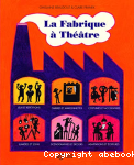 La fabrique  thtre