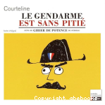 Le gendarme est sans piti