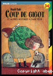 Coup de gigot et autres histoires  faire peur