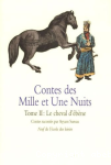 Contes des milles et une nuits tome II