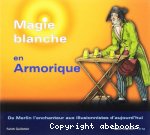 Magie blanche en armorique