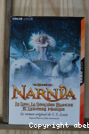 Le Monde de Narnia, II ; Le Lion, La Sorcire blanche et L'Armoire magique