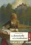 La demoiselle et le troubadour