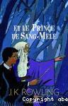 Harry Potter et le Prince de Sang-Ml