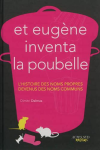 Et Eugne inventa la poubelle