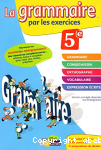 La grammaire par les exercices