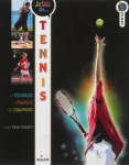 Je fais du ... Tennis