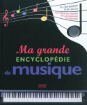 Ma grande encyclopdie de musique