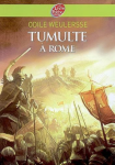 Tumulte  Rome