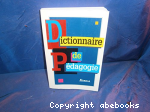 dictionnaire de pdagogie