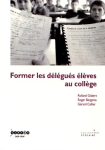 Former les dlgus lves au collge