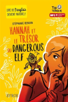 Hannah et le trsor du dangerous elf