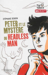 Peter et le mystre du headless man