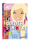 Le coyote s'en mle