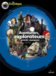 Aventuriers, explorateurs et grands voyageurs