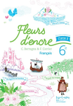 Fleurs d'encre franais 6e - cycle 3