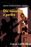 Dix minutes  perdre