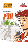 Benot et la bande de Los Moteros