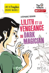 Lilith et la vengeance du dark magician