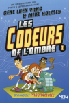 Les codeurs de l'ombre