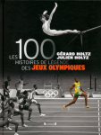 Les 100 histoires de lgende des jeux olympiques