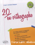 20 en orthographe