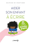 Aider son enfant  crire