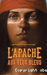 L'Apache aux yeux bleus