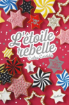 L'toile rebelle