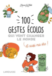 100 gestes colos qui vont changer le monde