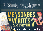 Mensonges... ou vrits dans l'histoire ?