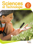 Sciences et technologie 6e - cycle 3