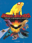 Animaux super-hros