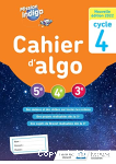 Cahier d'algo 5e - 4e - 3e Cycle 4