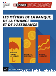 Les mtiers de la banque, de la finance et de l'assurance