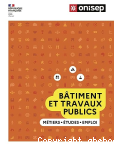 Les mtiers du btiment et des travaux publics