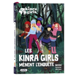 Les Kinra girls mnent l'enqute