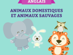 Anglais : animaux domestiques ou animaux sauvages - Tri