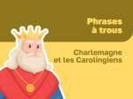 Charlemagne et les Carolingiens