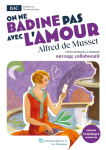 On ne badine pas avec l'amour
