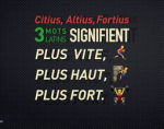  Citius, Altius, Fortius  : la devise des Jeux olympiques
